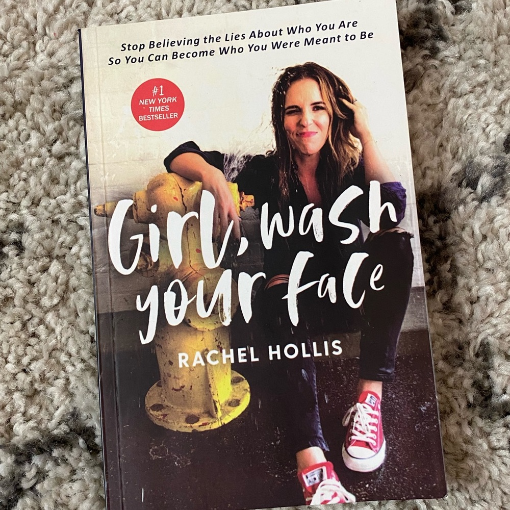 “GIRL, WASH YOUR FACE” BY RACHEL HOLLIS
